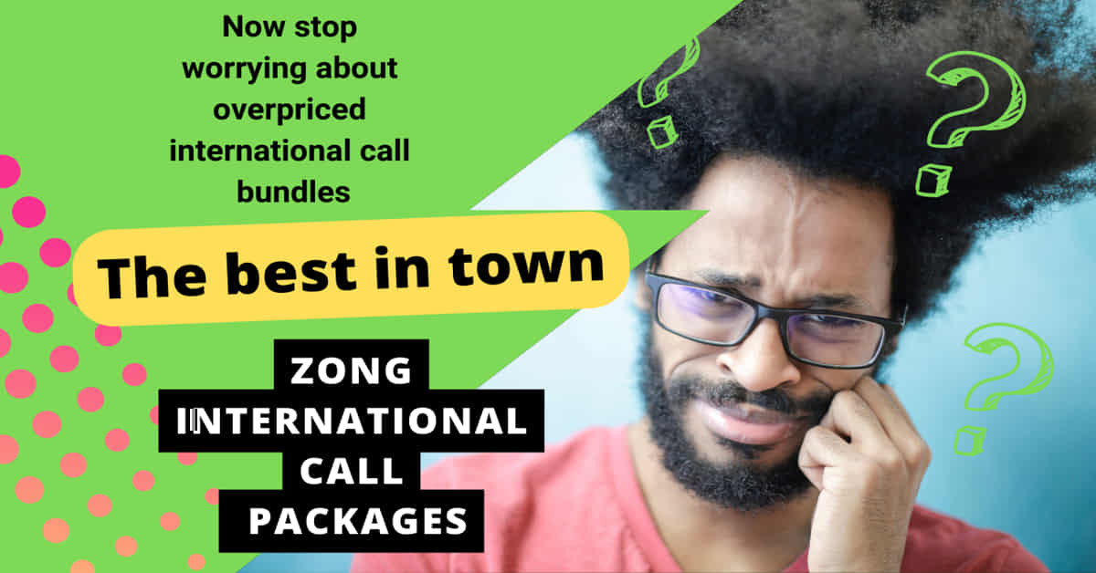 Zong international call bundles
