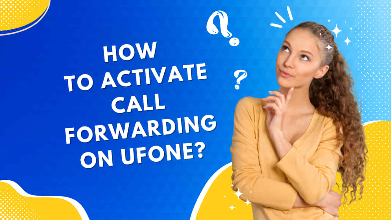 Ufone Call Forwarding Code