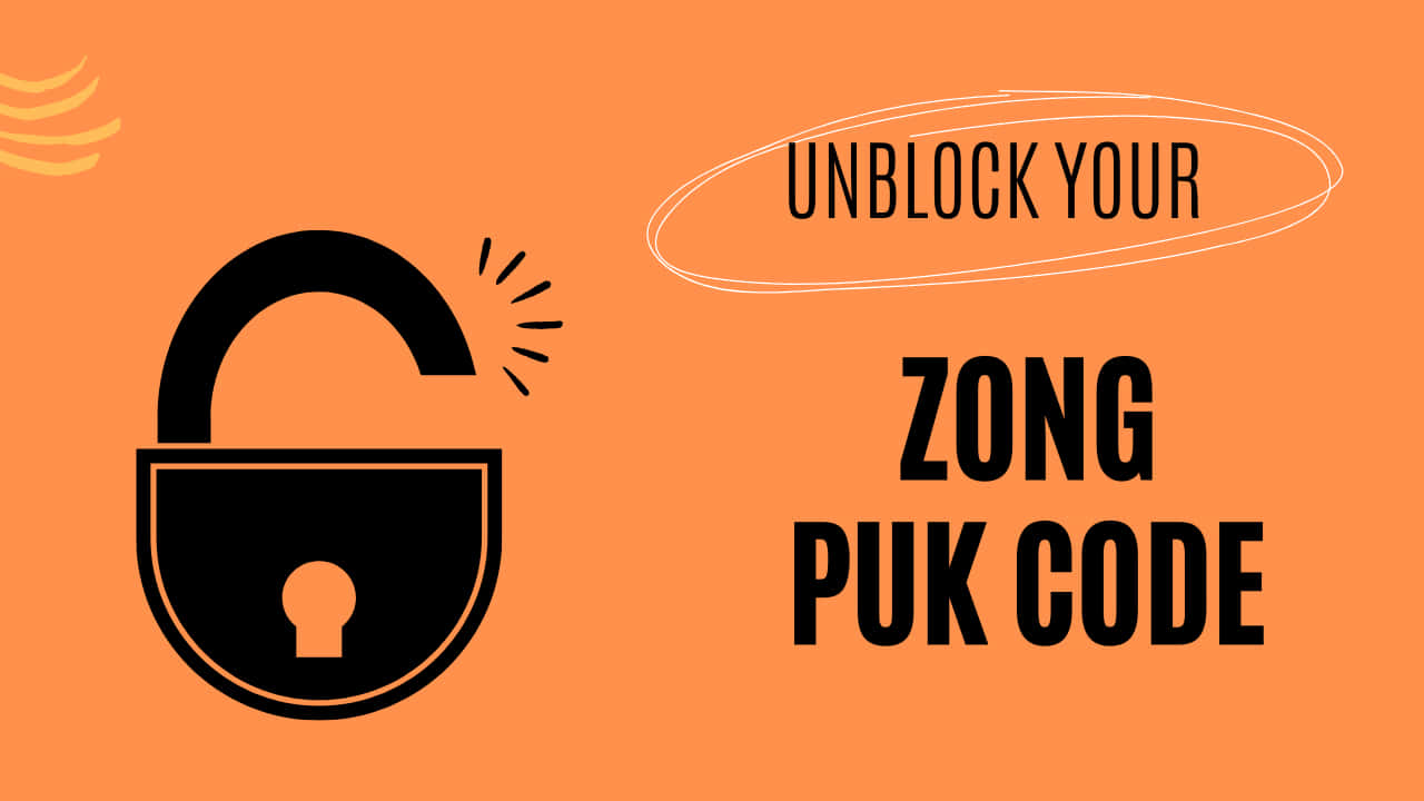 Unlock Zong SIM PUK Code