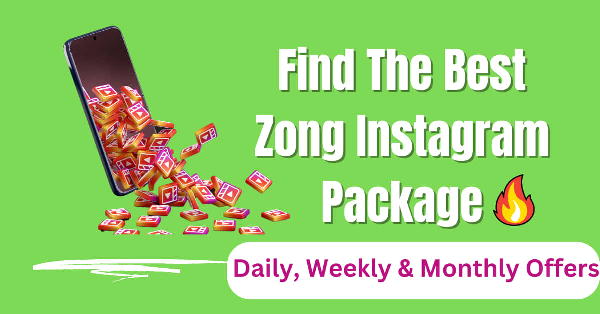 Zong Instagram Packages