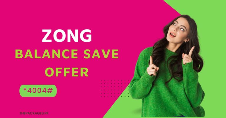 Zong Balance Save Offer